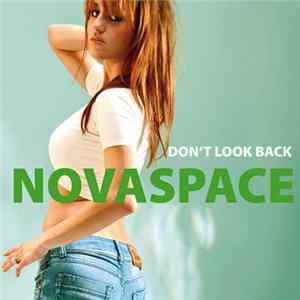 Novaspace - Don't Look Back mp3