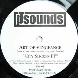 Art Of Vengeance - City Slicker EP mp3