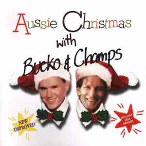 Bucko & Champs - Aussie Christmas With Bucko & Champs mp3