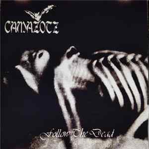 Camazotz - Follow The Dead mp3