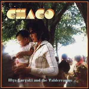 Illya Kuryaki and The Valderramas - Chaco mp3