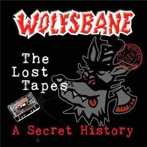 Wolfsbane - The Lost Tapes - A Secret History mp3