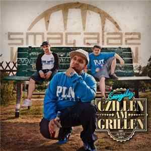 Smagalaz - Czillen Am Grillen mp3