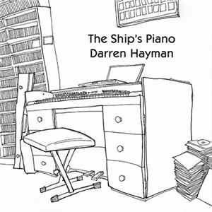 Darren Hayman - The Ship's Piano mp3