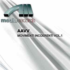 Various - Movimenti Incoerenti Vol.1 mp3
