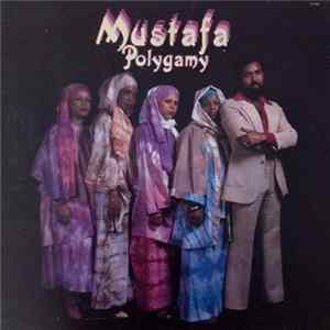 Mustafa - Polygamy mp3