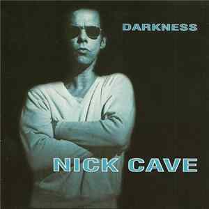 Nick Cave - Darkness mp3