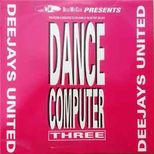 Deejays United - Dance Computer Three mp3