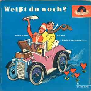 Alfred Hause Mit Dem Radio-Tango-Orchester - Weißt Du Noch? mp3