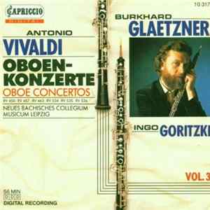 Antonio Vivaldi, Burkhard Glaetzner, Ingo Goritzki, Neues Bachisches Collegium Musicum Leipzig - Oboenkonzerte - Oboe Concertos mp3