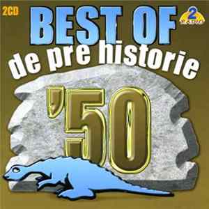 Various - Best Of De Pre Historie '50 mp3