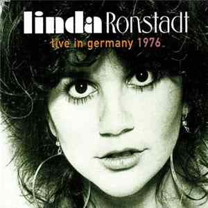 Linda Ronstadt - Live In Germany 1976 mp3