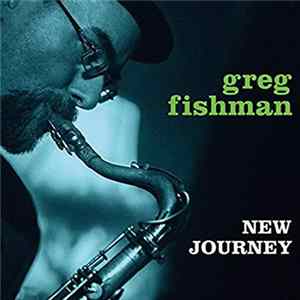Greg Fishman - New Journey mp3