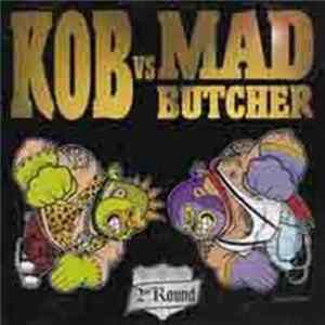 Various - KOB Vs Mad Butcher - 2nd Round mp3