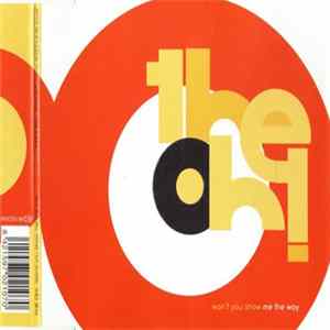 The Oh! - Won't You Show Me The Way mp3