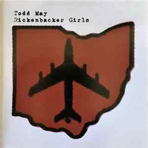 Todd May - Rickenbacker Girls mp3