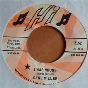 Gene Miller - I Was Wrong / What Do You Mean mp3