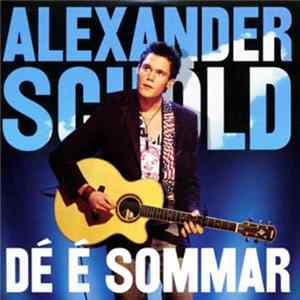 Alexander Schöld - Dé É Sommar mp3