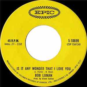 Bob Luman - Give Us One More Chance / Is It Any Wonder That I Love You mp3