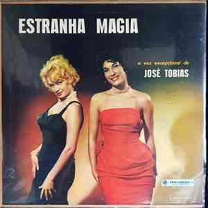 José Tobias - Estranha Magia mp3