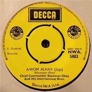 Chief Commander Ebenezer Obey And His International Bros. - Awon Alhaji / Esa Ma Miliki mp3