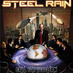 Steel Rain - Call For Rebellion mp3