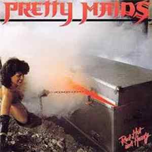 Pretty Maids - Red, Hot And Heavy mp3