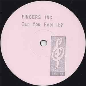 Fingers Inc Featuring Chuck Roberts - Can You Feel It ? mp3