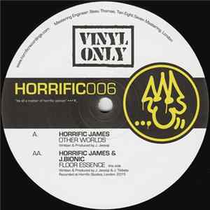 Horrific James & J.Bionic - Other Worlds / Floor Essence mp3