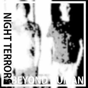 Night Terrors - Beyond Human mp3