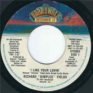 Richard 'Dimples' Fields - I Like Your Loving mp3