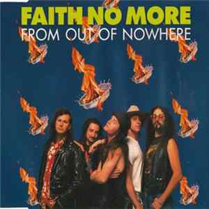 Faith No More - From Out Of Nowhere mp3