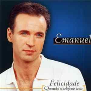 Emanuel - Felicidade (Quando O Telefone Toca) mp3