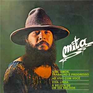 Mita - Som, Amor, Trabalho E Progresso mp3