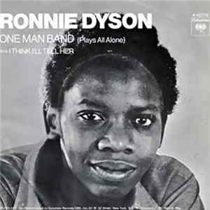 Ronnie Dyson - One Man Band (Plays All Alone) / I Think I'll Tell Her mp3