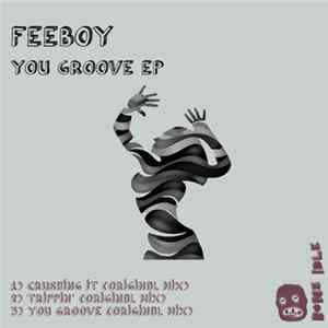 Feeboy - You Groove EP mp3