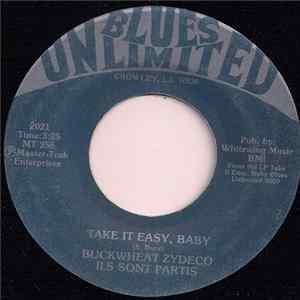 Buckwheat Zydeco Ils Sont Partis - Take It Easy Baby / Buckwheat Music mp3