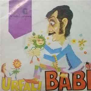 Urfalı Babi - Urfalıdır Cananım / Güldereli mp3