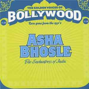 Asha Bhosle - Asha Bhosle (The Enchantress Of India) mp3