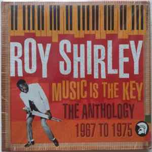 Roy Shirley - Music Is The Key-The Anthology 1967 To 1975 mp3