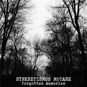 Synkretismos Mutare - Forgotten Memories mp3