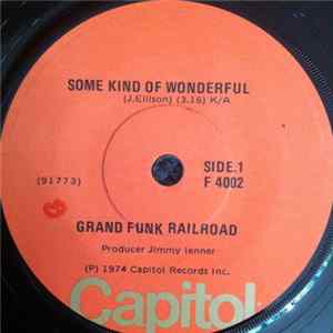 Grand Funk - Some Kind Of Wonderful mp3