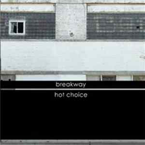 Breakway - Hot Choice mp3