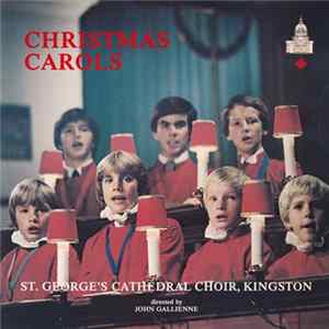 St. George's Cathedral Choir, Kingston - Christmas Carols mp3