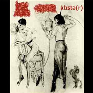 Severe Bowel Perforation / Rectal Nectar / Klister(r) - 3-Way Split mp3