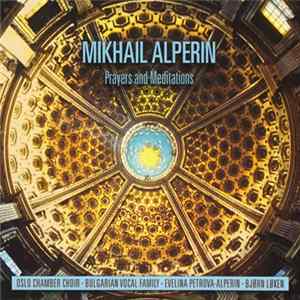 Mikhail Alperin - Prayers And Meditations mp3