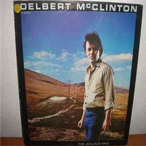 Delbert McClinton - The Jealous Kind mp3