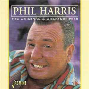 Phil Harris - His Original & Greatest Hits mp3