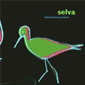 Laietana Jazz Project - Selva mp3