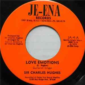 Sir Charles Hughes - Love Emotions/It's A Bag Of Fun mp3
